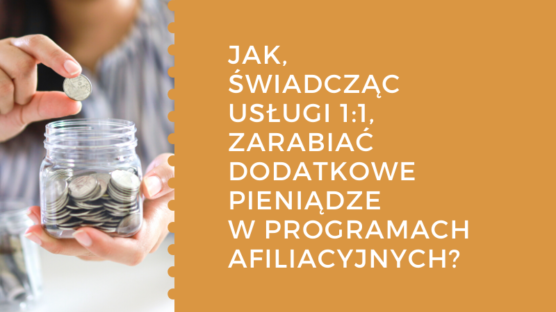 zarabianie na afiliacji